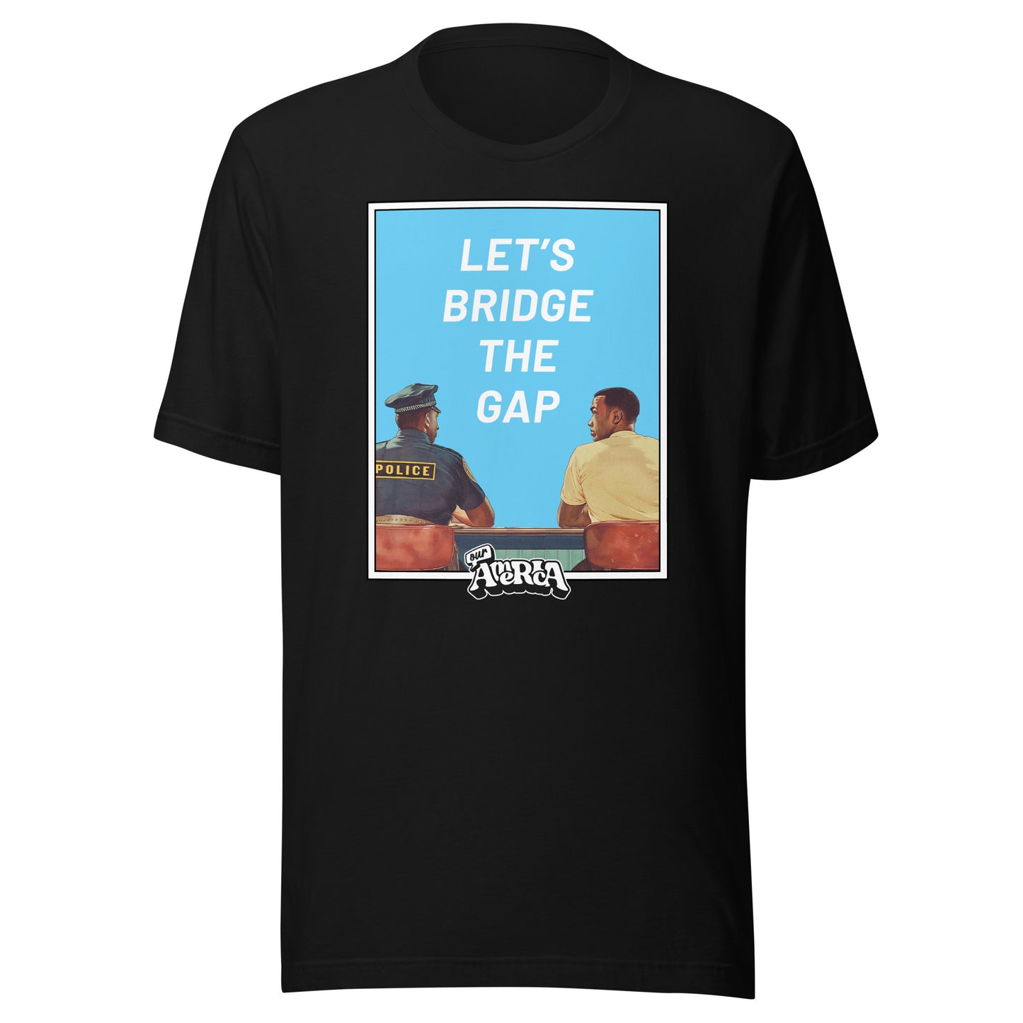 "Let's Bridge the Gap" Black/White Unisex T-Shirt