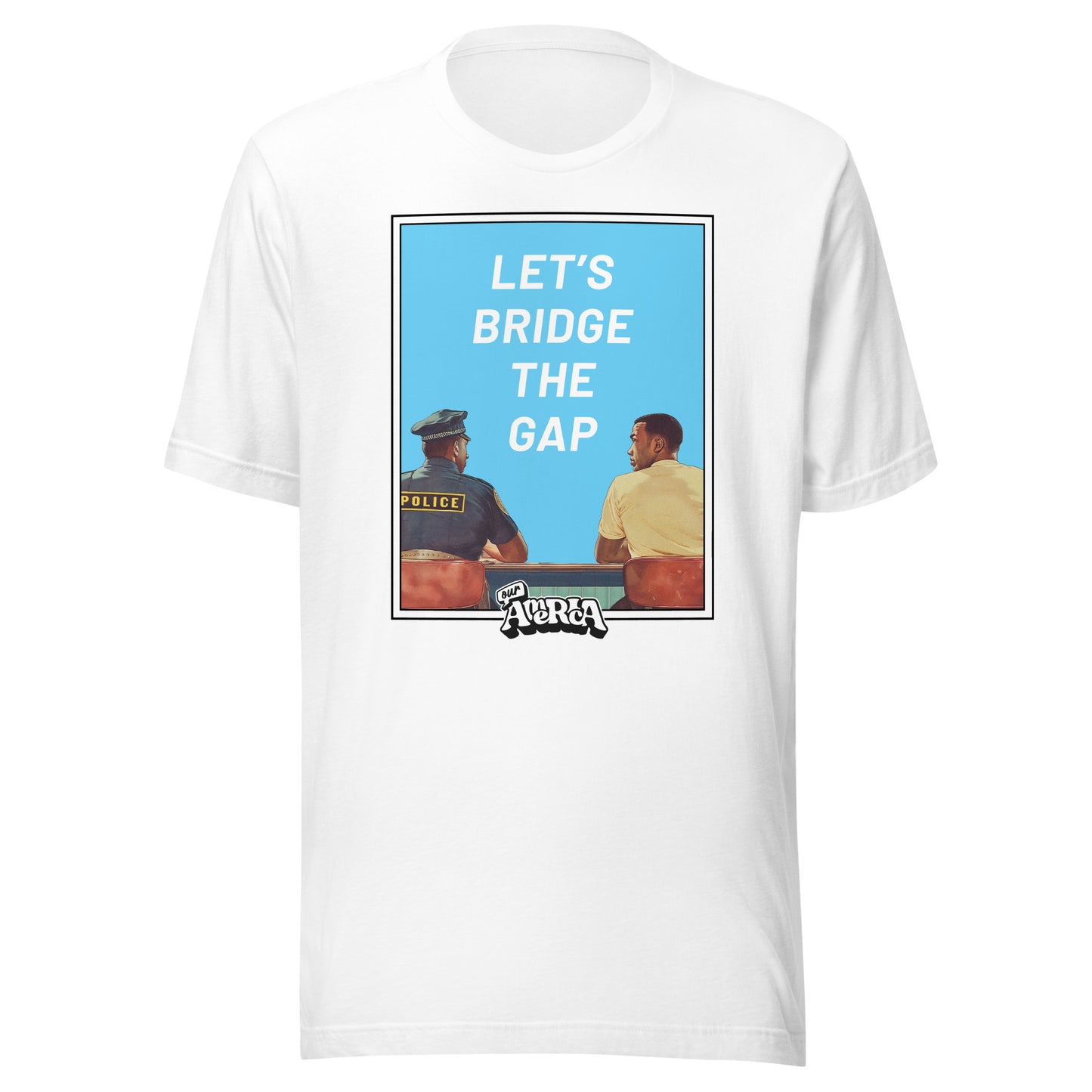 "Let's Bridge the Gap" Black/White Unisex T-Shirt